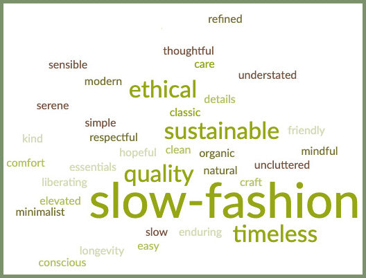 what is slow fashion?  slow fashion clothing